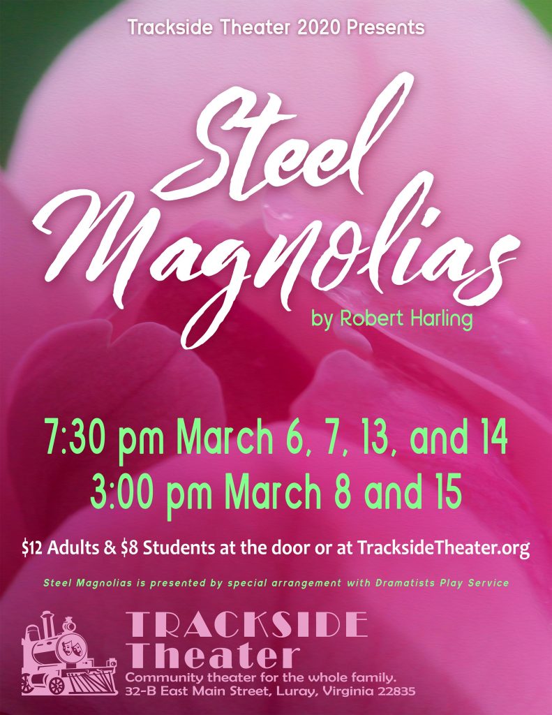 steel magnolias performance poster March 2020, trackside theater